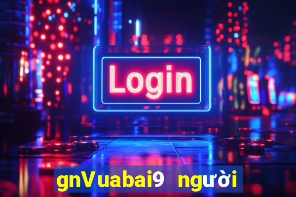 gnVuabai9 người thật thực tế