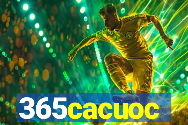 365cacuoc