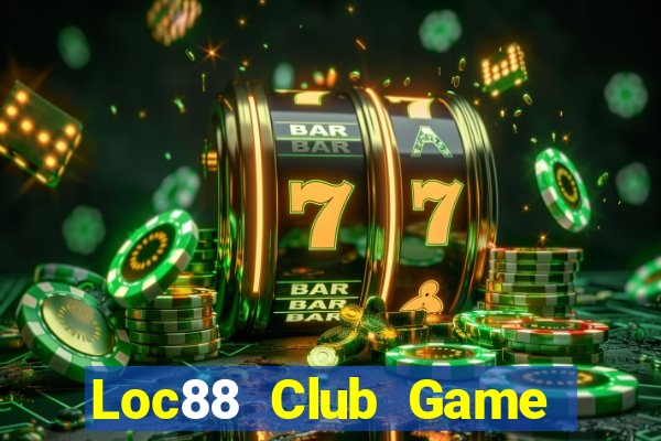 Loc88 Club Game Bài B88