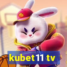 kubet11 tv