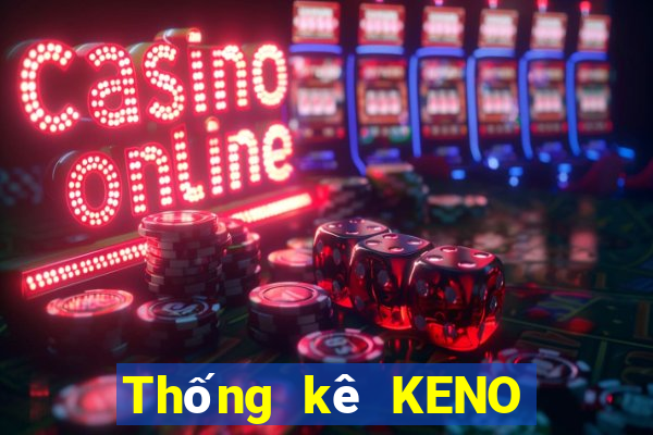 Thống kê KENO thứ hai