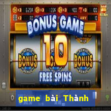 game bài Thành Đô Tải về