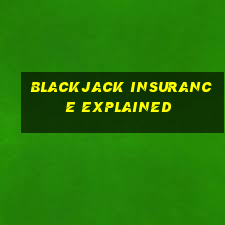 blackjack insurance explained