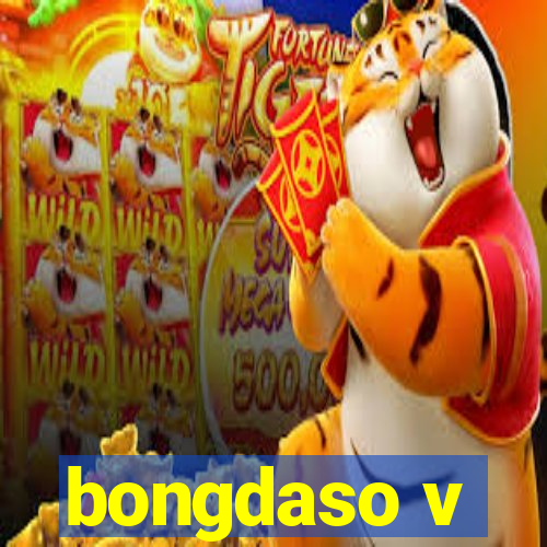 bongdaso v