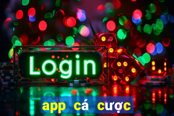 app cá cược liên minh