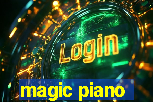 magic piano