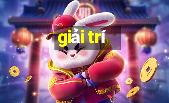 giải trí