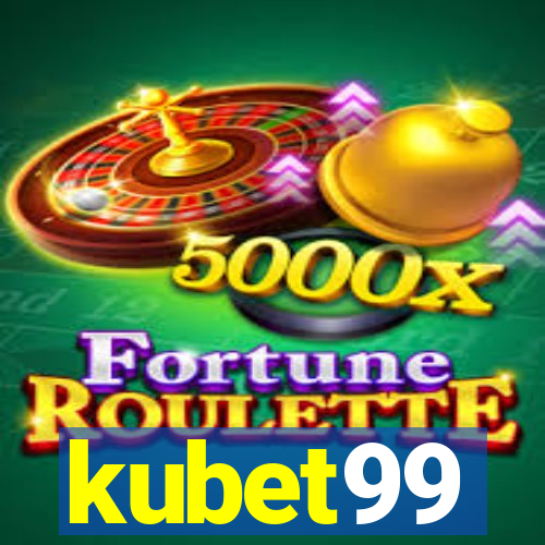 kubet99