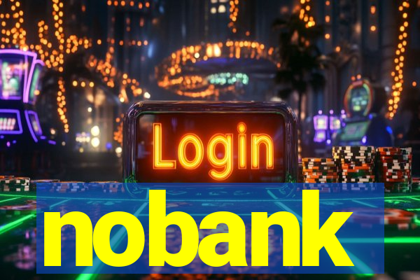 nobank