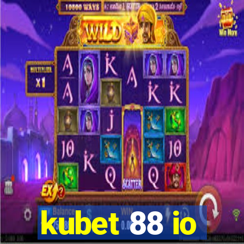 kubet 88 io