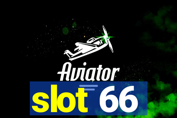 slot 66