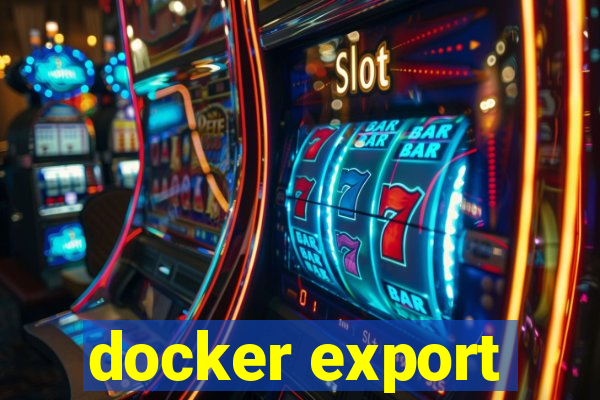 docker export