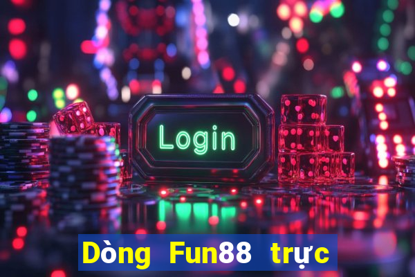 Dòng Fun88 trực tuyến Jackpot