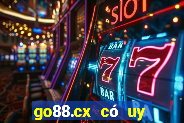 go88.cx có uy tín không