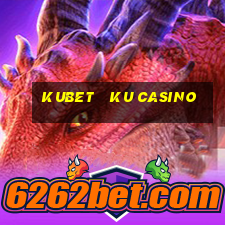 kubet   ku casino