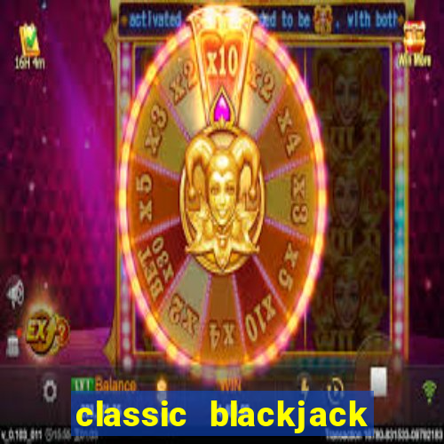 classic blackjack gold slot