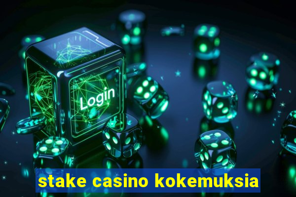 stake casino kokemuksia