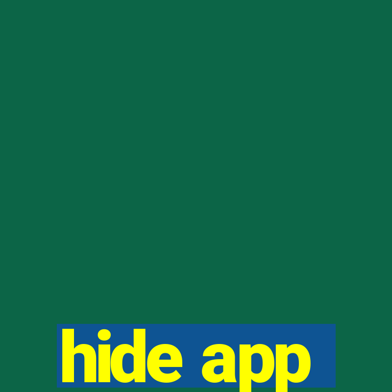 hide app