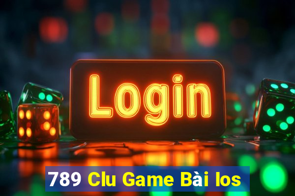 789 Clu Game Bài Ios