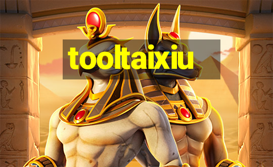 tooltaixiu