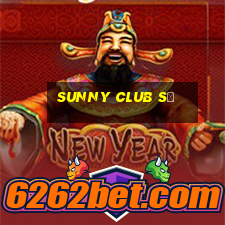 sunny club sẽ