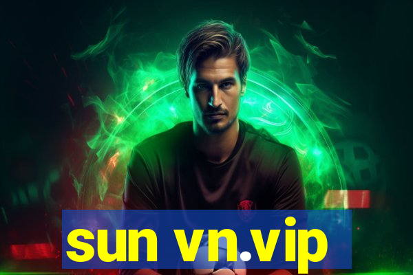 sun vn.vip