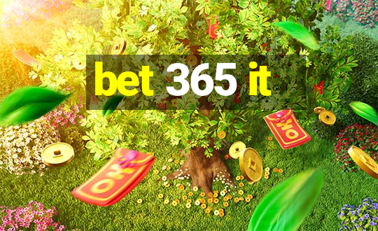 bet 365 it