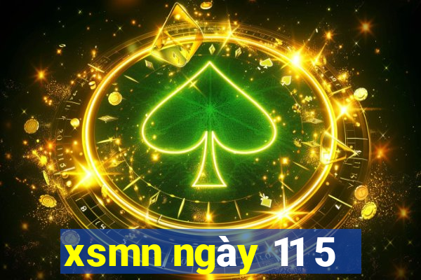 xsmn ngày 11 5