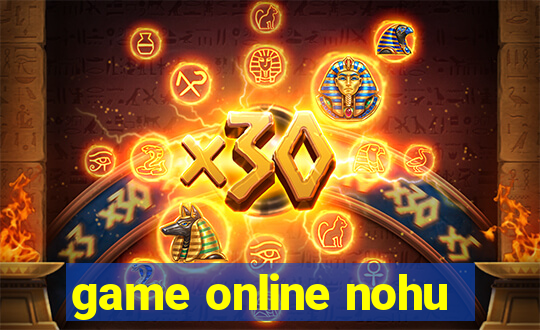 game online nohu