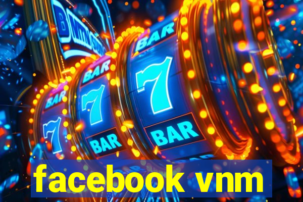 facebook vnm