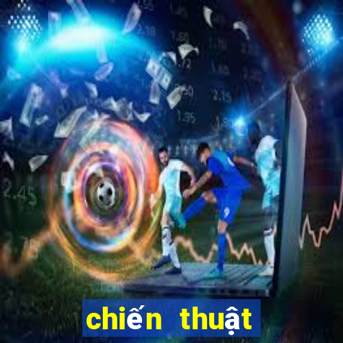 chiến thuật chơi bài tiến lên