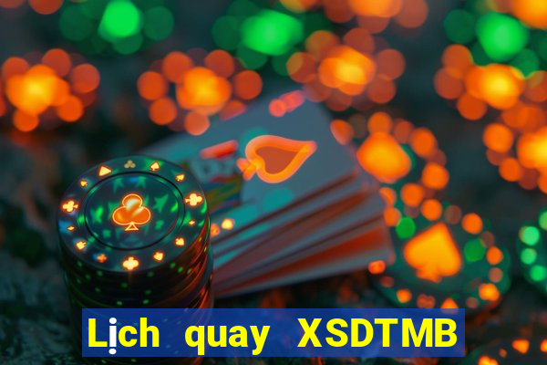 Lịch quay XSDTMB ngày 4