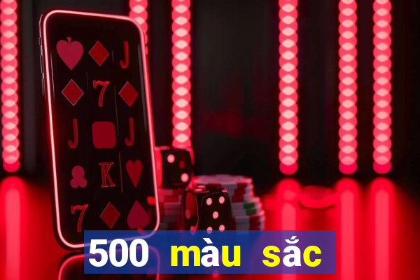 500 màu sắc nhanh ba tải về