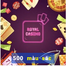 500 màu sắc nhanh ba tải về