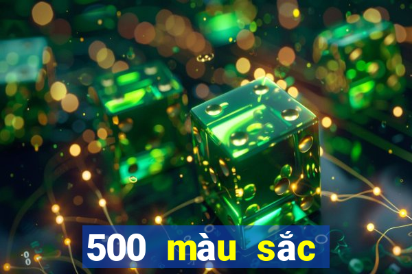 500 màu sắc nhanh ba tải về