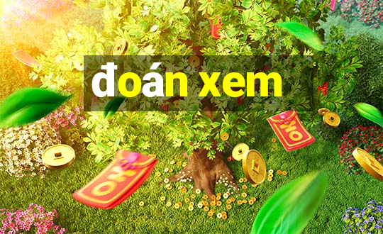 đoán xem