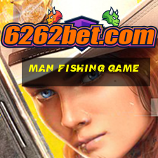 man fishing game