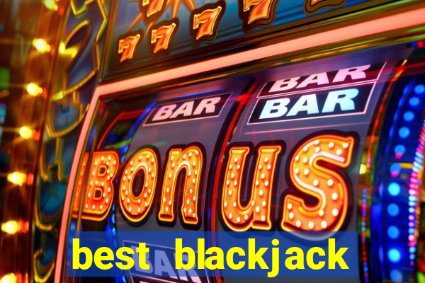 best blackjack table to play