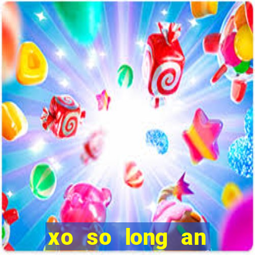 xo so long an ngay 27 5