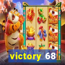 victory 68