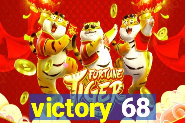 victory 68