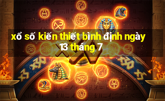 xổ số kiến thiết bình định ngày 13 tháng 7