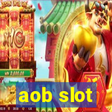 aob slot