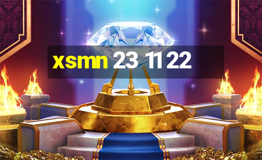 xsmn 23 11 22