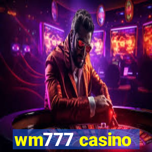 wm777 casino