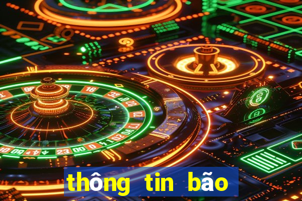 thông tin bão số 1 mới nhất