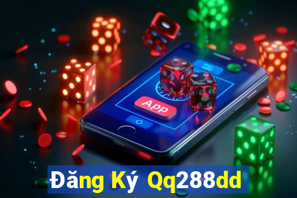 Đăng Ký Qq288dd