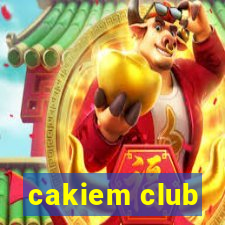 cakiem club