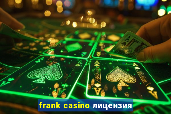 frank casino лицензия