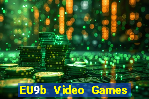 EU9b Video Games Đăng ký Tải về